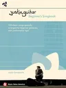 Justinguitar Beginner's Songbook: 100 Classic Songs Specially Arranged for Beginner Guitarists with Performance Tips