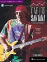 Best of Carlos Santana - Signature Licks: A Step-By-Step Breakdown of His Playing Techniques (Revised)