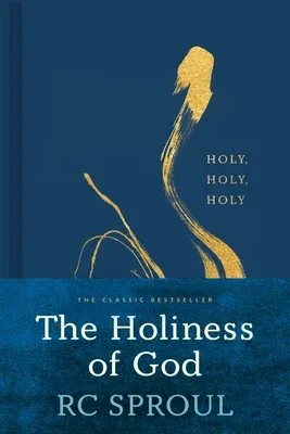 The Holiness of God (Revised)