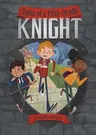 Tales of a Fifth-Grade Knight