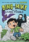 Dino-Mike and the Living Fossils