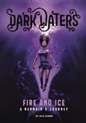 Fire and Ice: A Mermaid's Journey