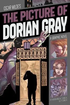 The Picture of Dorian Gray: A Graphic Novel