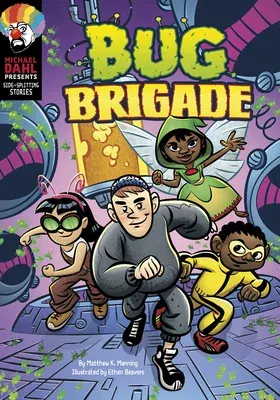 Bug Brigade