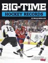 Big-Time Hockey Records