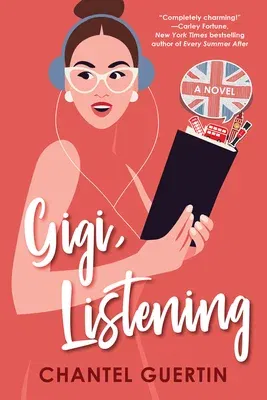 Gigi, Listening: A Witty and Heartfelt Love Story