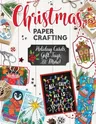 Christmas Papercrafting: Holiday Cards, Gift Tags, and More!