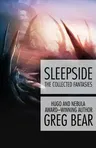 Sleepside: The Collected Fantasies