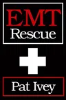 EMT Rescue