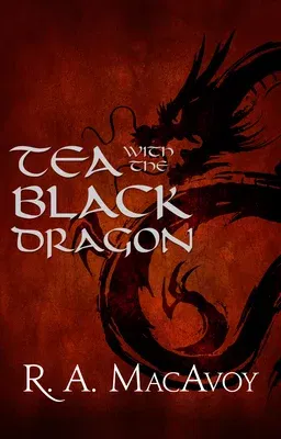 Tea with the Black Dragon