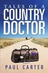 Tales of a Country Doctor