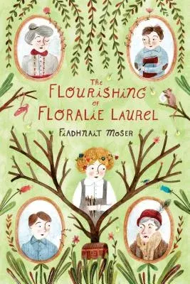 The Flourishing of Floralie Laurel