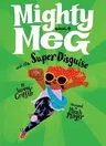 Mighty Meg 4: Mighty Meg and the Super Disguise