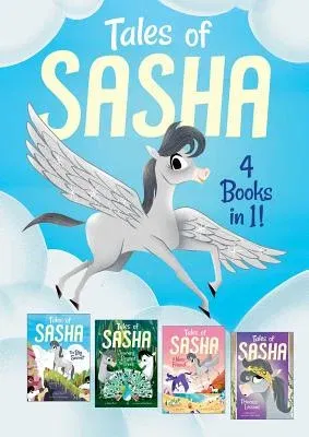 Tales of Sasha: 4 Books in 1!