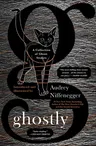 Ghostly: A Collection of Ghost Stories