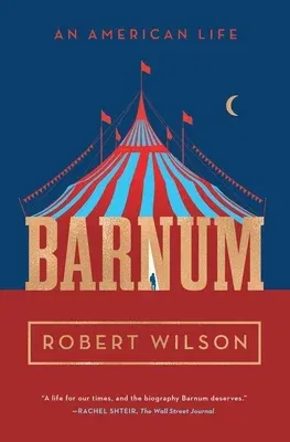 Barnum: An American Life