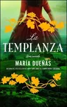 La Templanza (Spanish Edition): Una Novela