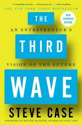 The Third Wave: An Entrepreneur's Vision of the Future