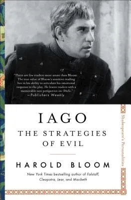 Iago: The Strategies of Evil