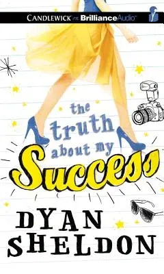 The Truth about My Success