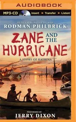 Zane and the Hurricane: A Story of Katrina