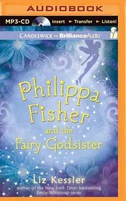 Philippa Fisher and the Fairy Godsister