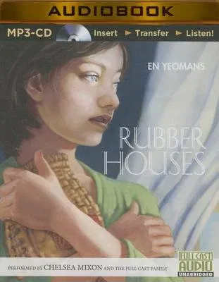 Rubber Houses