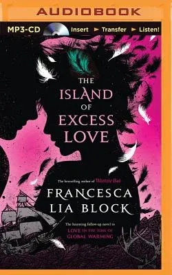 The Island of Excess Love