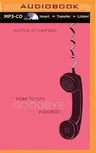 How to Say Goodbye in Robot