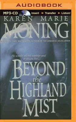 Beyond the Highland Mist