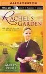 Rachel's Garden