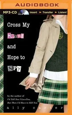 Cross My Heart and Hope to Spy