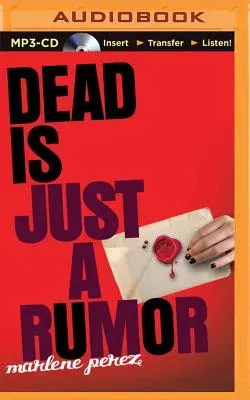 Dead Is Just a Rumor