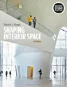 Shaping Interior Space: Bundle Book + Studio Access Card [With Access Code]