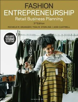 Fashion Entrepreneurship: Retail Business Planning - Bundle Book + Studio Access Card [With Access Code]