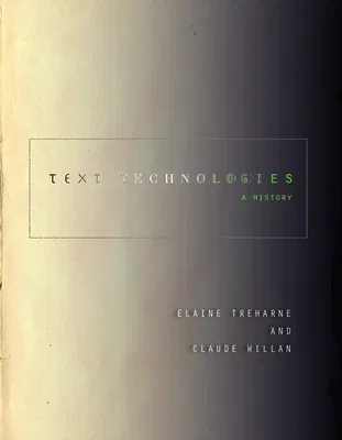 Text Technologies: A History