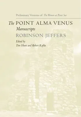 The Point Alma Venus Manuscripts