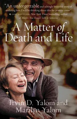 A Matter of Death and Life