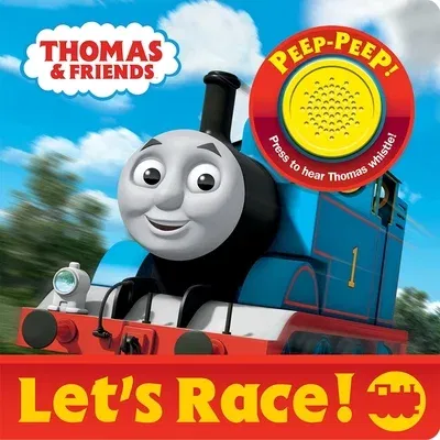 Thomas & Friends: Let's Race! Sound Book [With Battery]