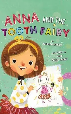 Anna and the Tooth Fairy