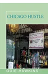 Chicago Hustle