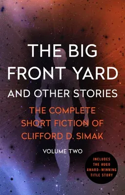 The Big Front Yard: And Other Stories