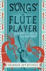 Songs of the Fluteplayer