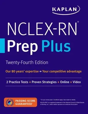 Nclex-RN Prep Plus: 2 Practice Tests + Proven Strategies + Online + Video (Twenty Fourth)