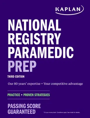 National Registry Paramedic Prep: Practice + Proven Strategies