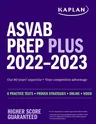 ASVAB Prep Plus 2022-2023: 6 Practice Tests + Proven Strategies + Online + Video