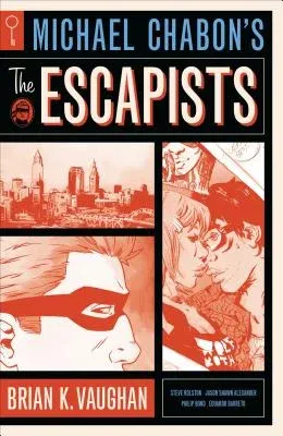 Michael Chabon's the Escapists