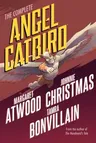 The Complete Angel Catbird