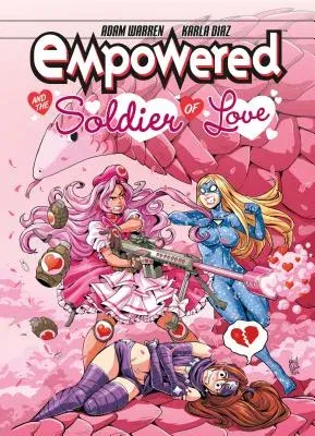 Empowered and the Soldier of Love