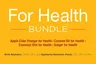 For Health Bundle: Apple Cider Vinegar for Health; Coconut Oil for Health; Essential Oils for Health; Ginger for Health (Boxed Set)